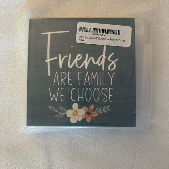 NWT DECORATIVE WOOD SIGN SIMPLY SAID FRIENDS ARE FAMILY WE CHOOSE 5 INCHES X 5 I - Picture 5 of 6